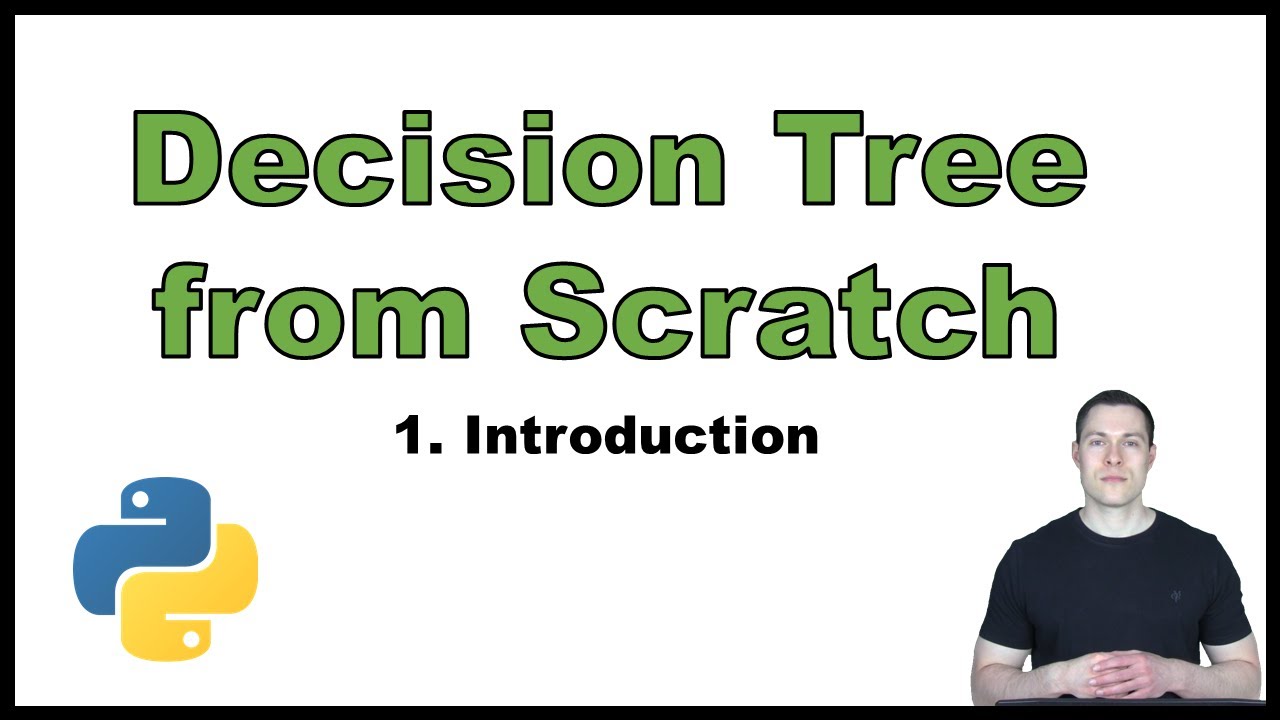 Coding a Decision Tree from Scratch in Python p.1: Introduction