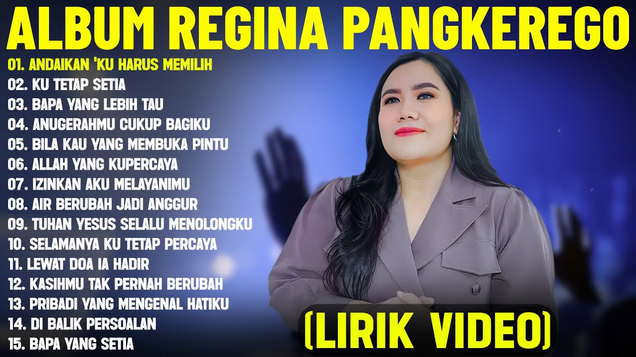 Lagu Rohani Regina Pangkerego Full Album Terbaik (Lirik Video) | Lagu Rohani Menyentuh Hati 2025