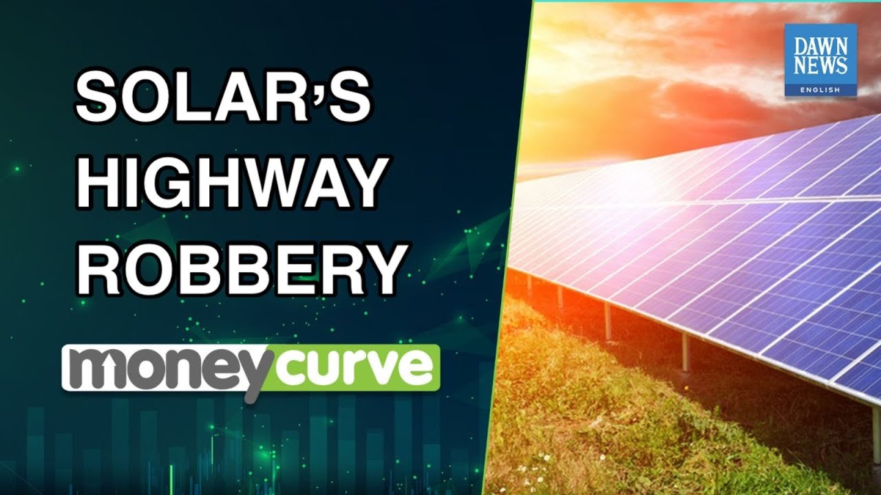 In Pakistan, govt.&rsquo;s attempts to promote solar energy contrary to ground realities | MoneyCurve