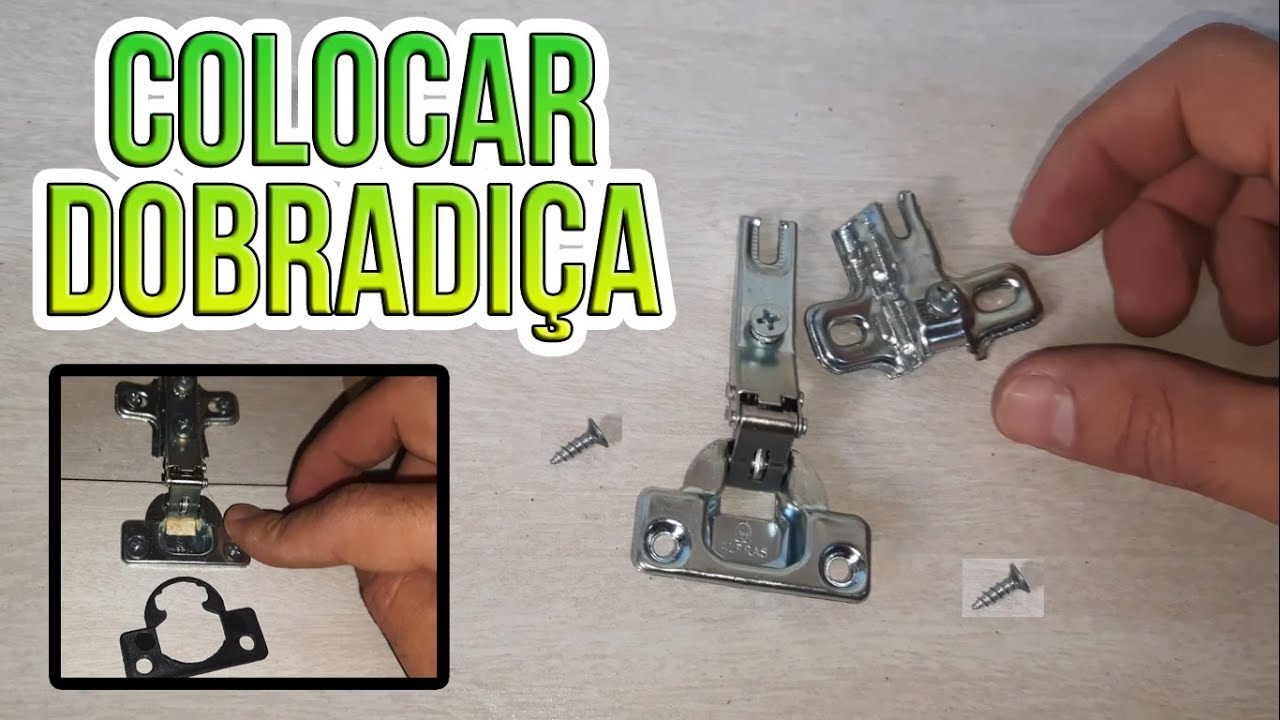 COMO COLOCAR DOBRADIÇA DA PORTA DE ARMARIO OU GUARDA ROUPAS