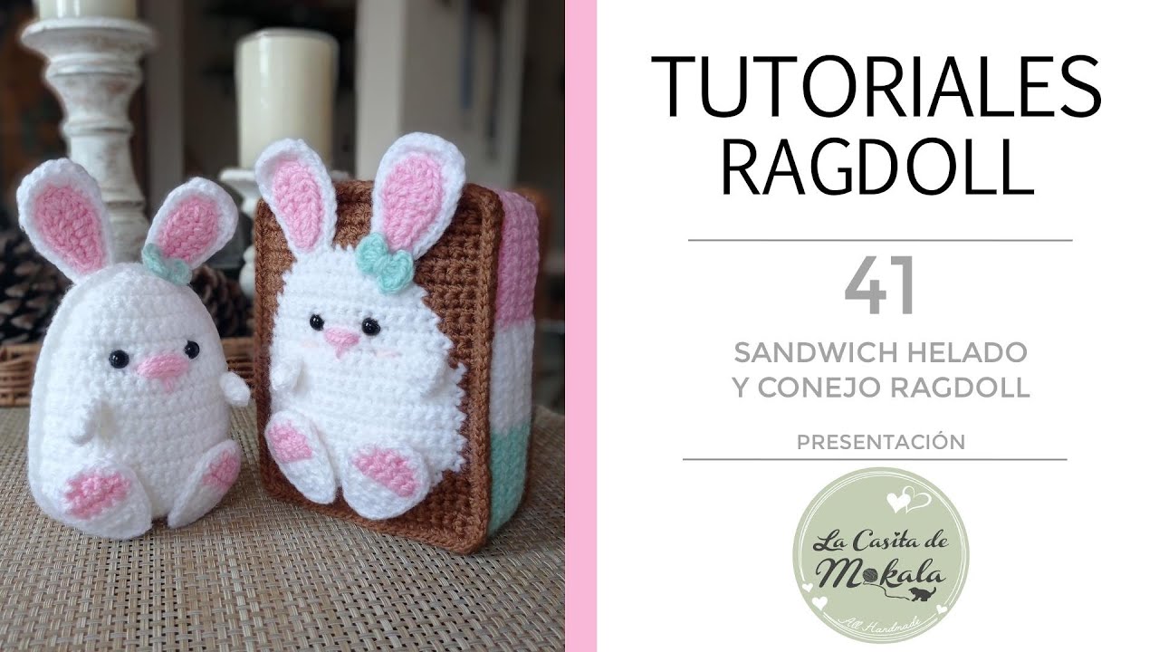 🍀 Tutorial SANDWICH HELADO Y CONEJO RAGDOLL | Ice Cream Sandwich and Ragdoll Bunny | PRESENTACIÓN
