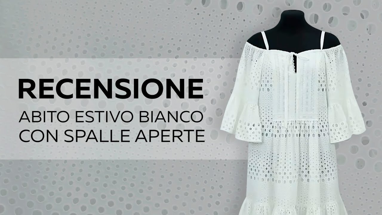 Recensione capo pronto, Abito estivo bianco con spalle aperte, arricciature e volant.