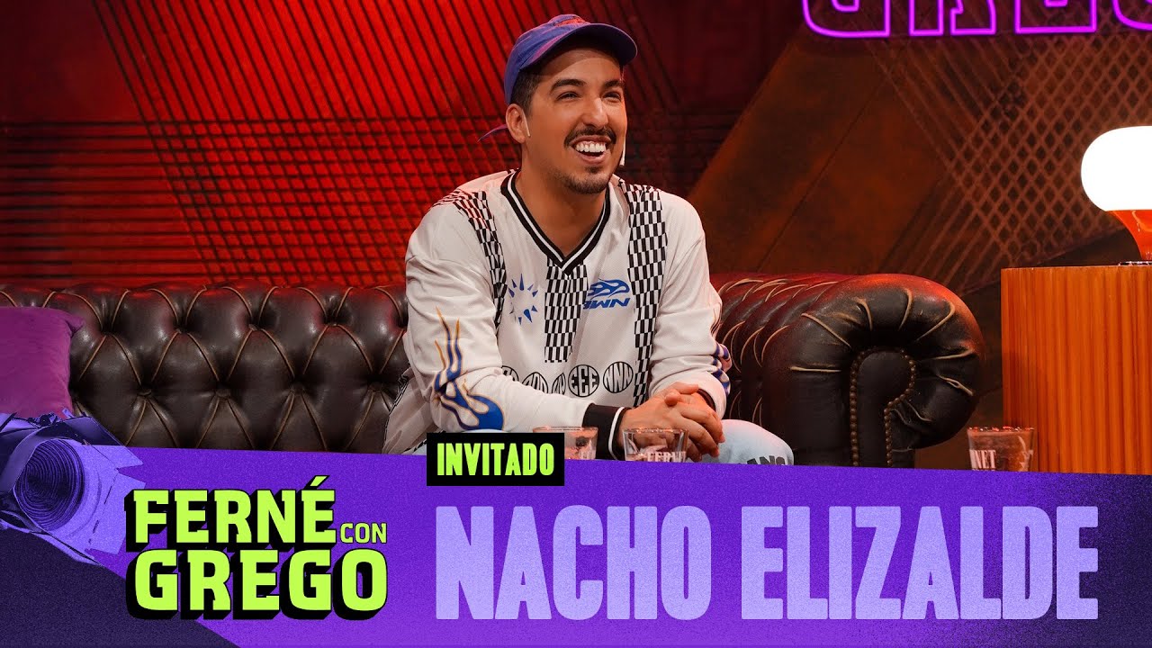 NACHO ELIZALDE EN FERN&Eacute; CON GREGO #FerneConGrego