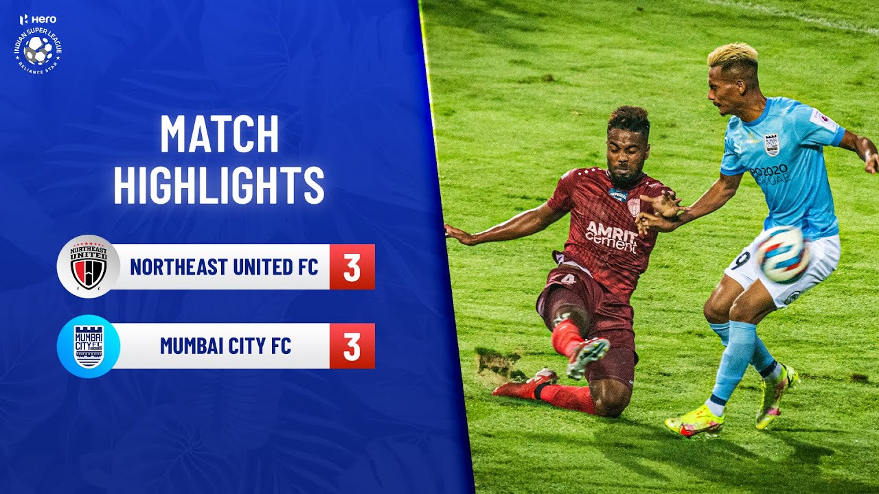Highlights - NorthEast United FC vs Mumbai City FC - Match 42 | Hero ISL 2021-22
