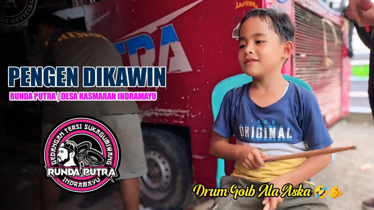 DRUM GOIB 🤣PENGEN DIKAWIN | RUNDA PUTRA LIVE DESA KASMARAN INDRAMAYU 2026