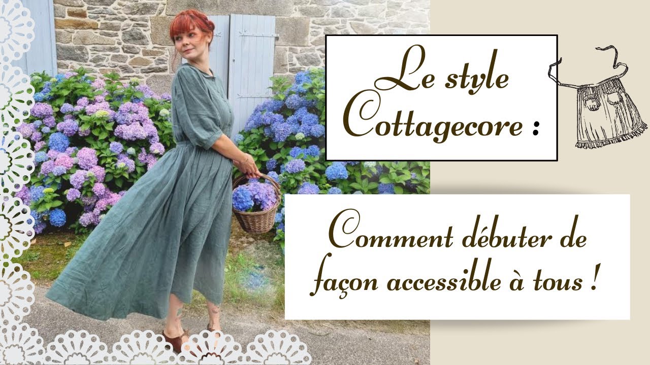 Commencer à s'habiller dans le style Cottagecore : Mes astuces et bons plans ♡