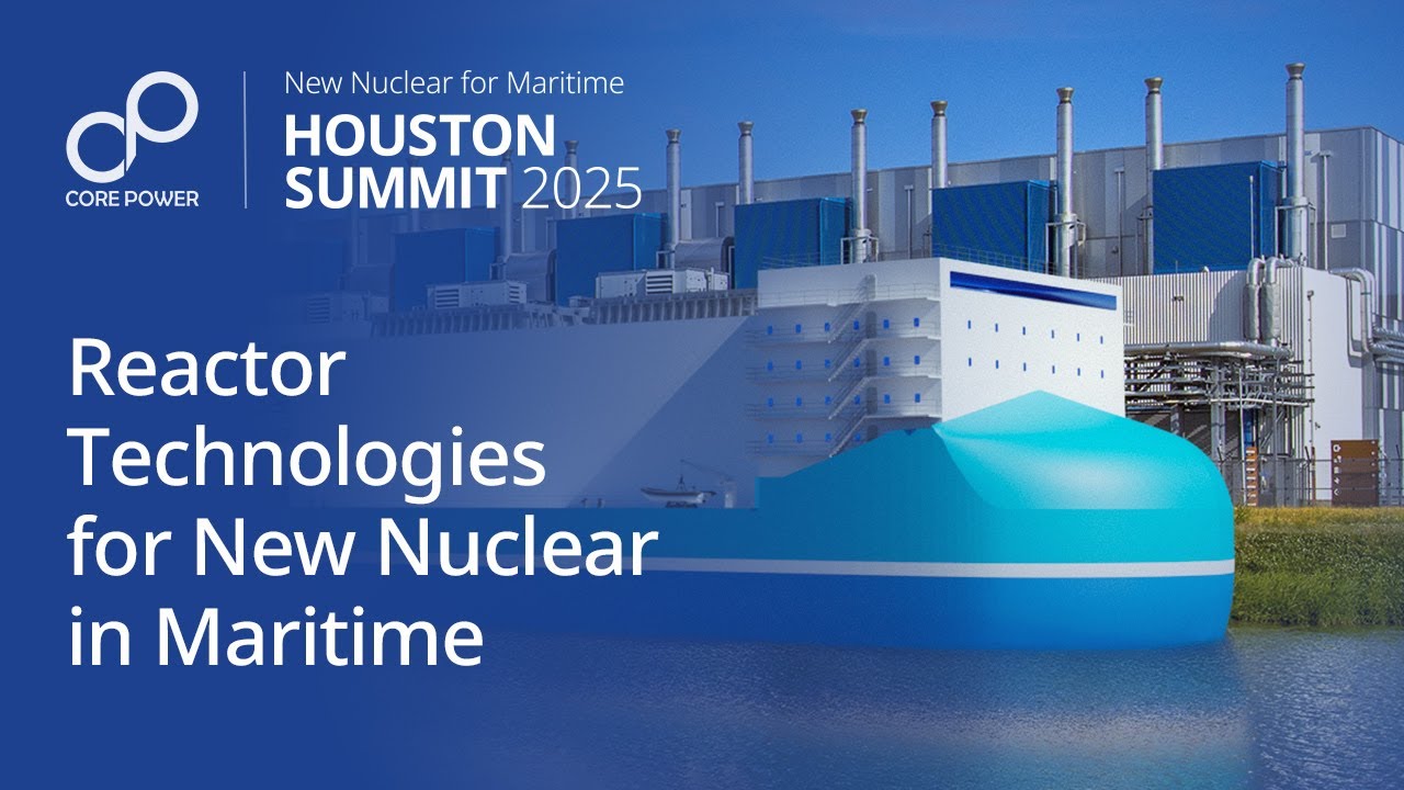 Reactor Technologies: New Nuclear in Maritime