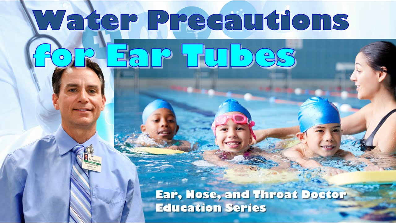 Water Precautions for Patients with Ear Tubes