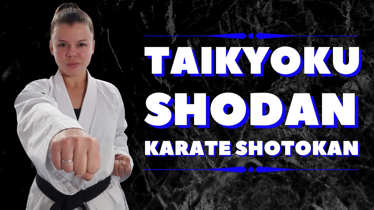 Série Kata - Taikyoku Shodan - Karate Shotokan