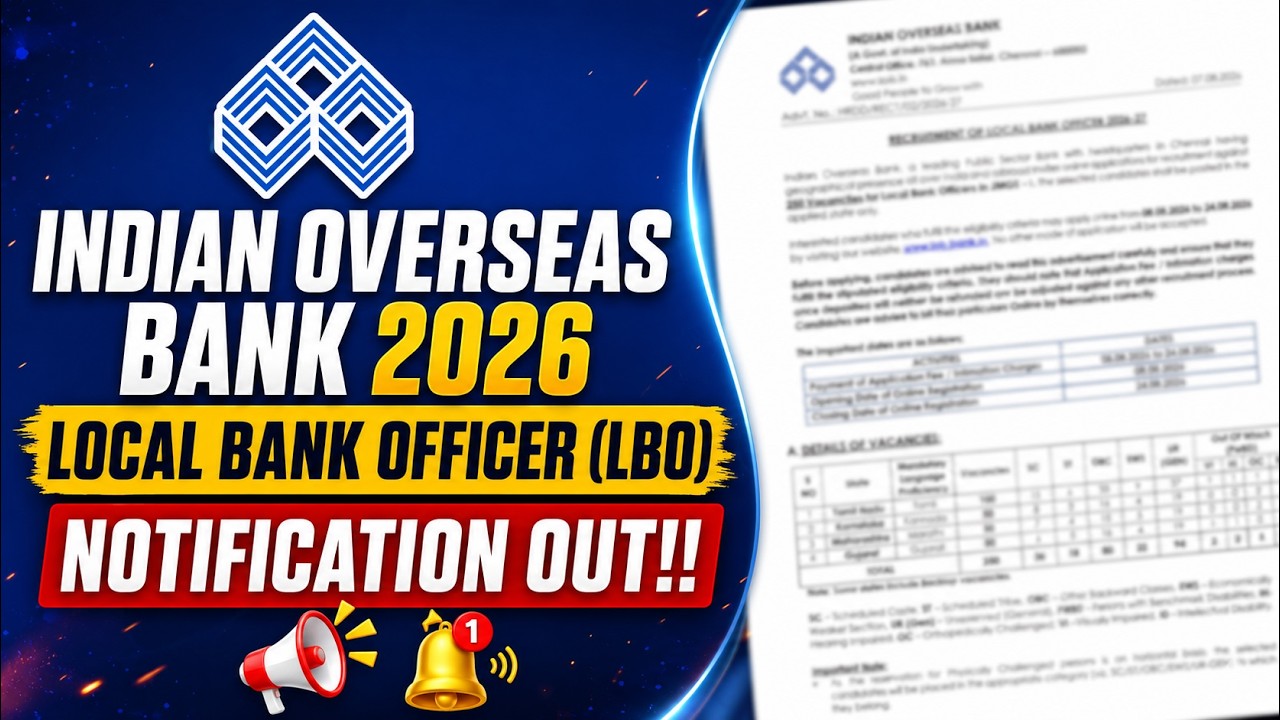 Indian overseas Bank Recruitment 2026 | Indian Overseas Bank LBO 2026 Notification Out!!
