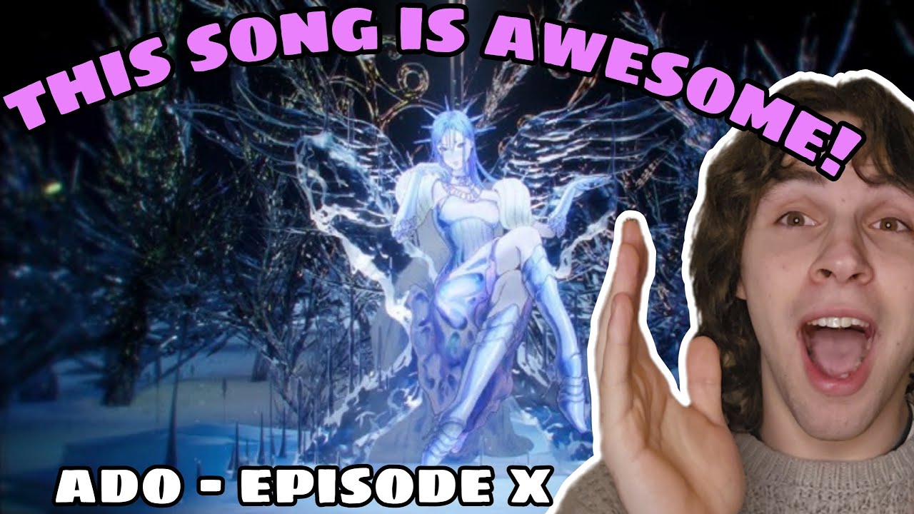 ADOS NEW SONG! | Ado - Episode X FIRST TIME REACTION