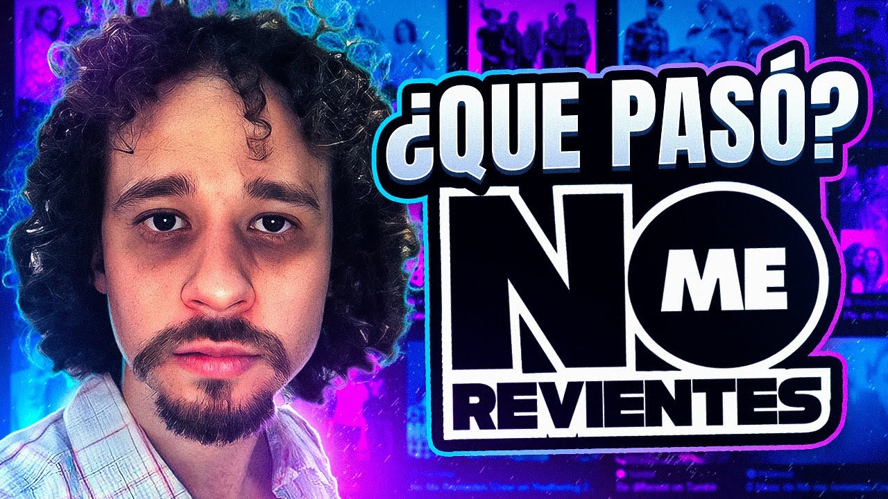 ¿Qué Pasó con NO ME REVIENTES CREW?