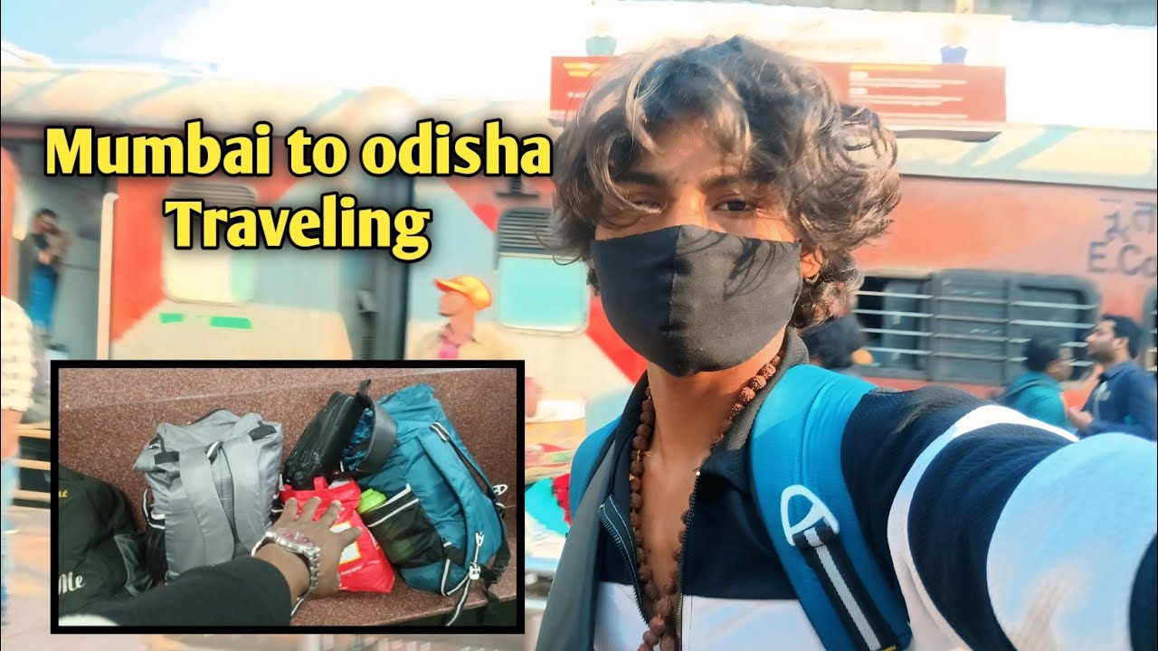 ମୁମ୍ବାଇ ଠାରୁ ଓଡିଶା ଯାତ୍ରା 🚆 | ମୋର ଟ୍ରାଭେଲ୍ vlog Finally I am back to home 