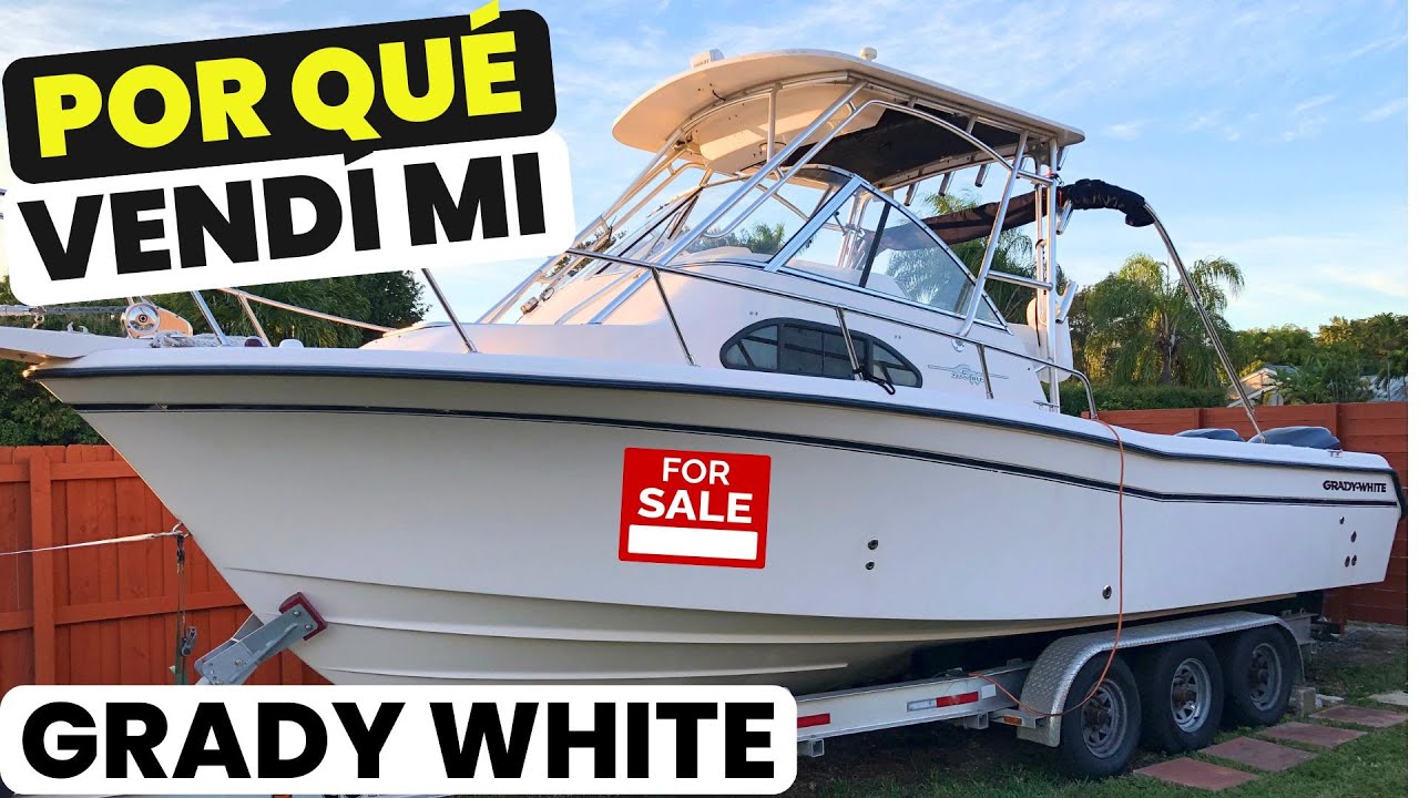 Vendí mi Grady White #boating #fishing #sold