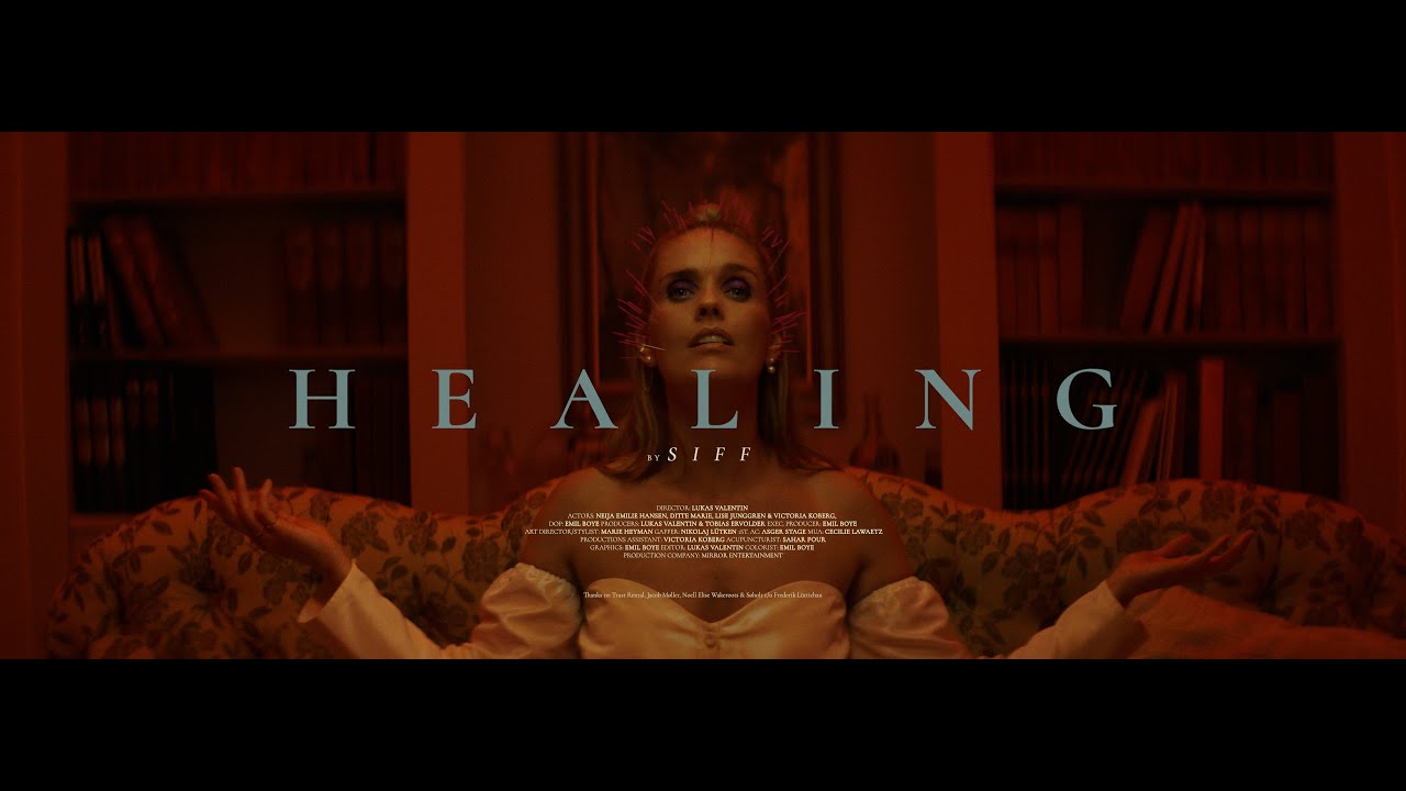 SIFF - Healing (Official Video)