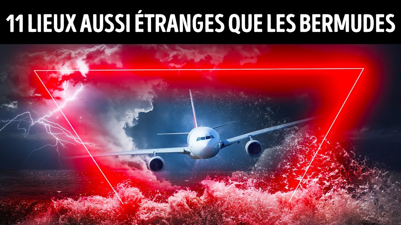 11 Endroits Encore Plus Mytérieux Que le Triangle Des Bermudes