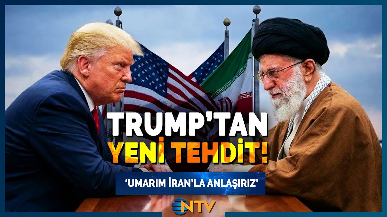 Son Dakika: Trump'tan İran'a Savaş Tehdidi! 'Donanma İran'a Doğru İlerliyor' | NTV
