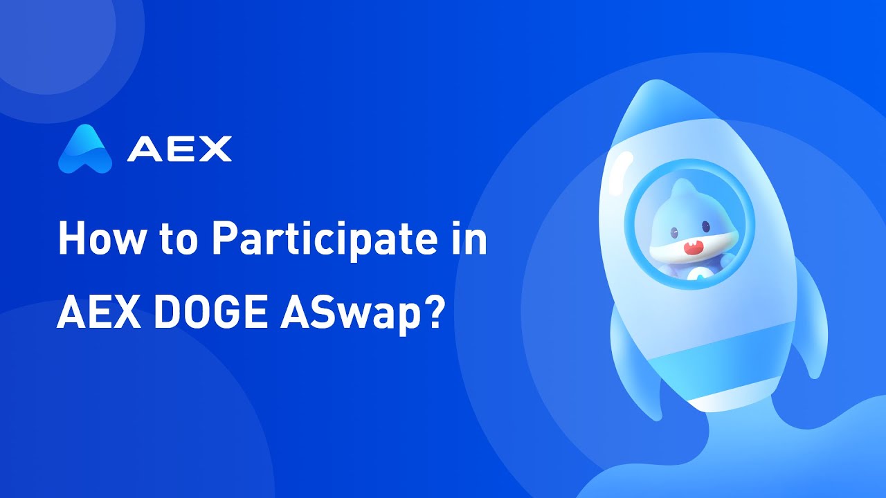 DOGE | How to Participate in AEX DOGE ASwap?