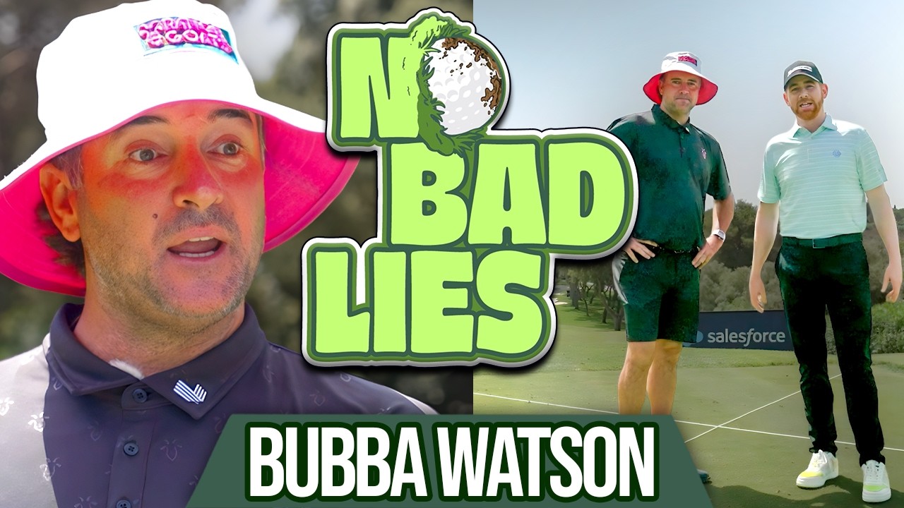 Bubba Watson Owes Me A Ham Sandwich | Ep 18 | No Bad Lies