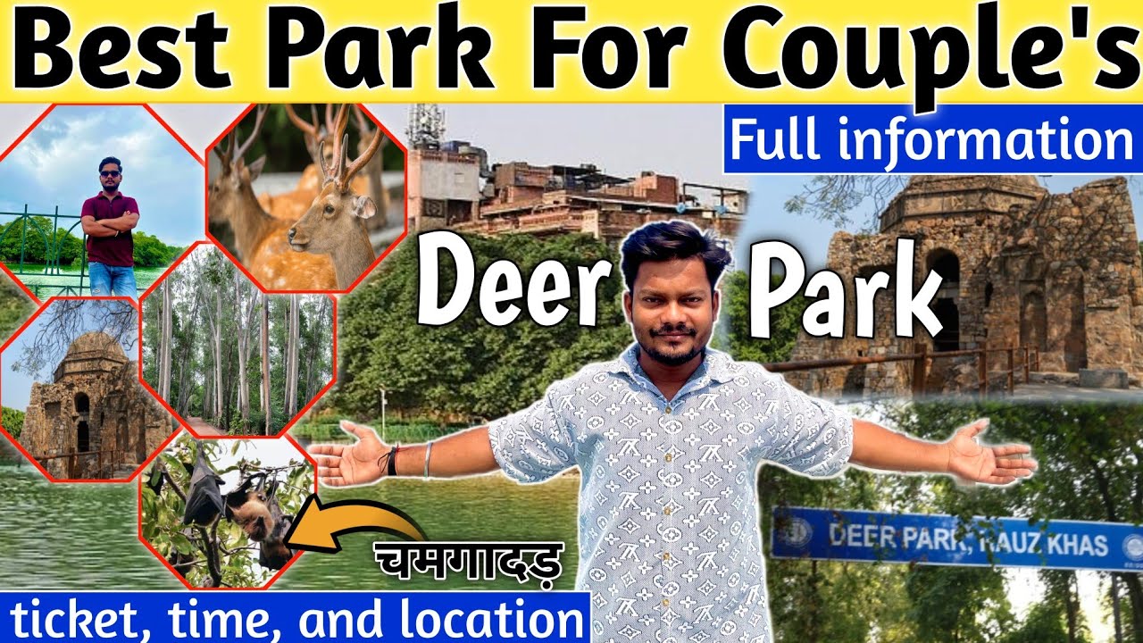 Deer Park Delhi | Hauz Khas Deer Park I Hauz Khas Village | Best Place to Visit in Delhi,Couple Park