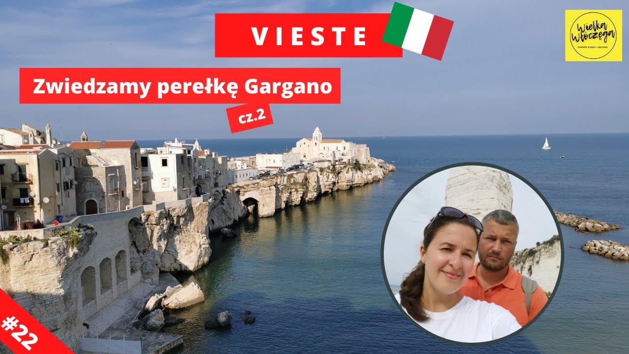 Spacer po Vieste na Płw. Gargano we Włoszech - plaża Pizzomunno, Gorzki Kamień, cypel Św.Franciszka