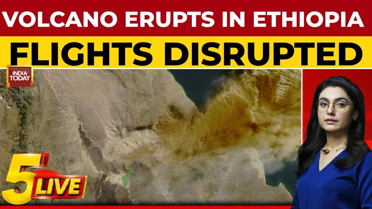 Ethiopian Volcano Erupts After 12,000 Years, Ash Cloud Disrupts Flights Over India