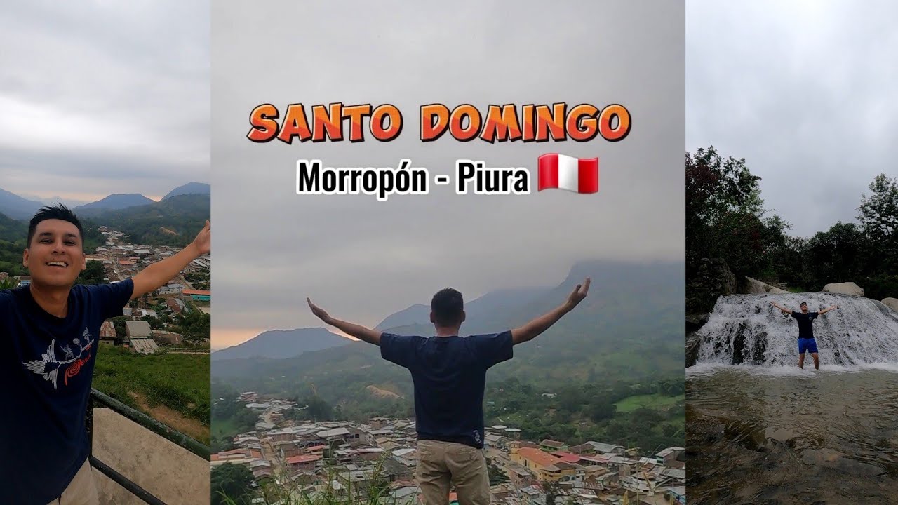 Santo Domingo #Morropón #piura