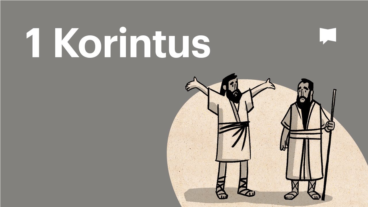 Ringkasan: 1 Korintus