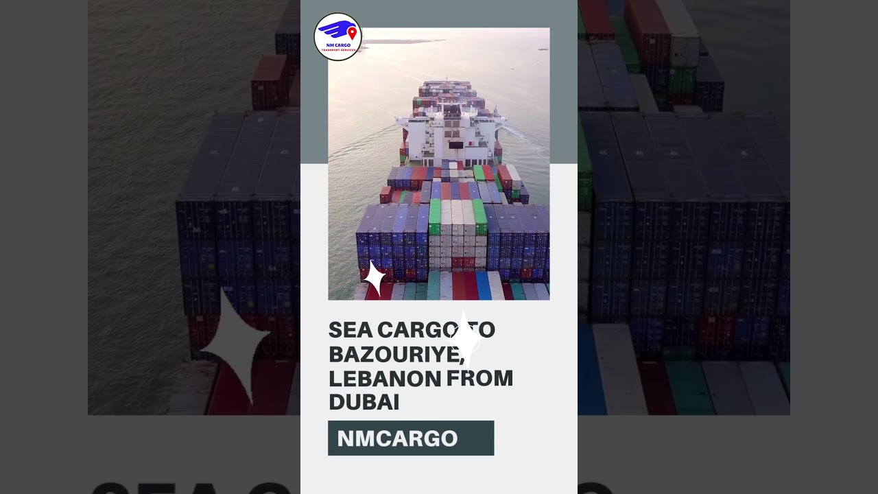 Cargo To Bazouriye, Lebanon From Dubai