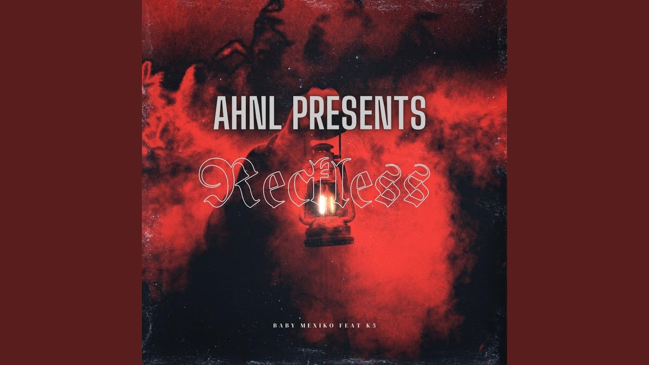 ReckLess (feat. K5)