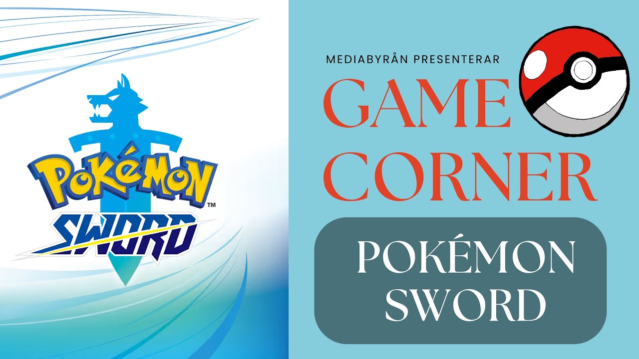 Game Corner: Pokémon Sword