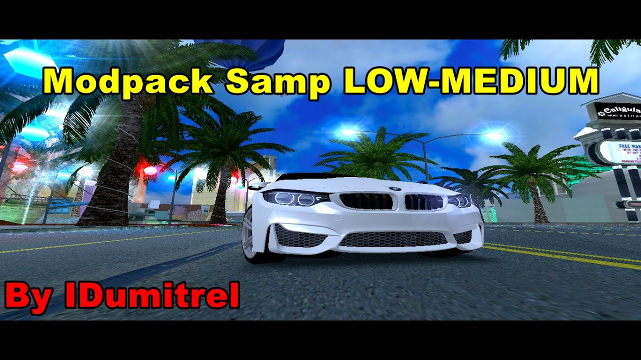 Modpack Samp Low-Medium (Blanao)