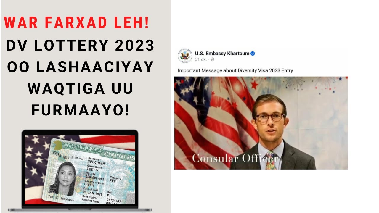 WAR DEG DEG AH | DV LOTTERY 2023 oo lasoo shaciyay waqtiga iyo tariikhda uubilawanayo!