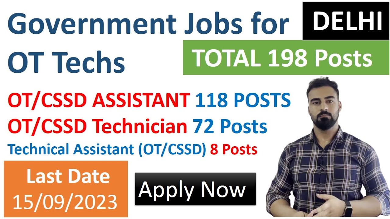 Permanent Government Job for OT/CSSD Assistant and Technicians| DSSSB