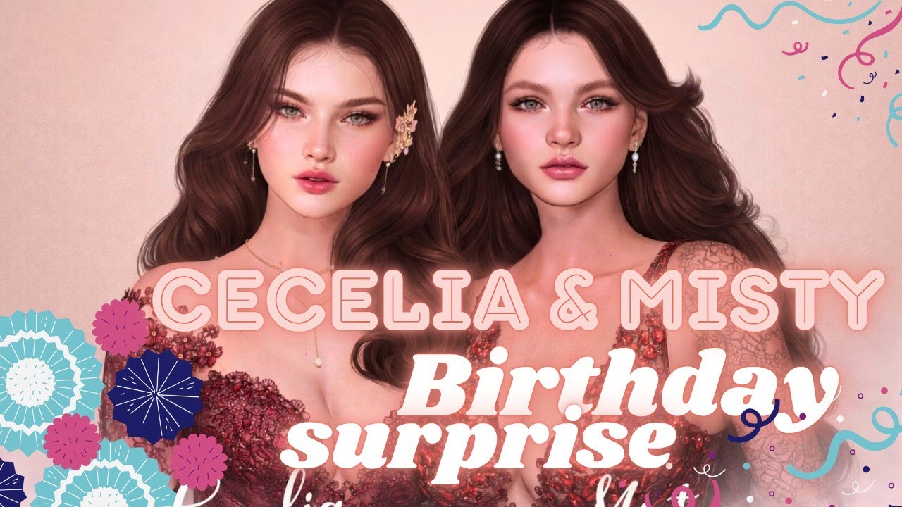 Second Life - Cecelia & Misty Birthday Surprise by ADIKTOS 
