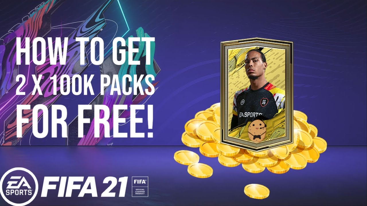 HOW TO GET 2 x 100K PACKS FOR FREE!! REALLY EASY!   - FIFA 21 ULTIMATE TEAM