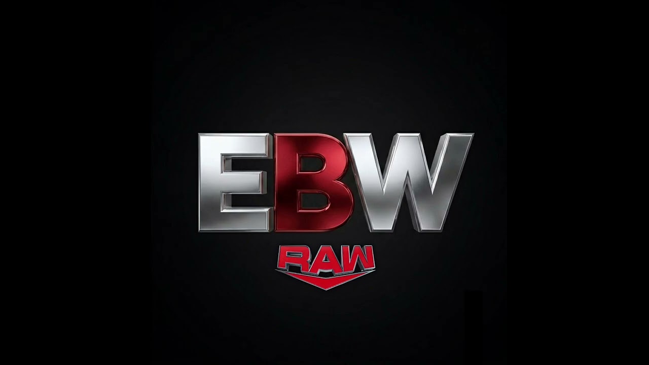 EBW RAW 2026