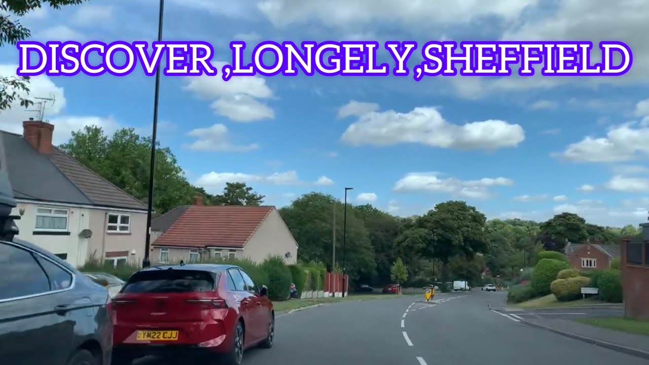 Discover LONGELY ! Sheffield uk_quiet area in Sheffield!