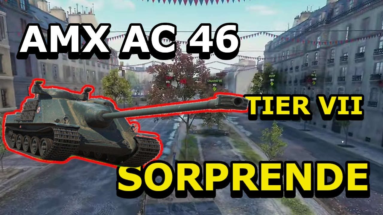 AMX AC 46 Gameplay — Tier 7 sorprendente con autoloader y daño alto