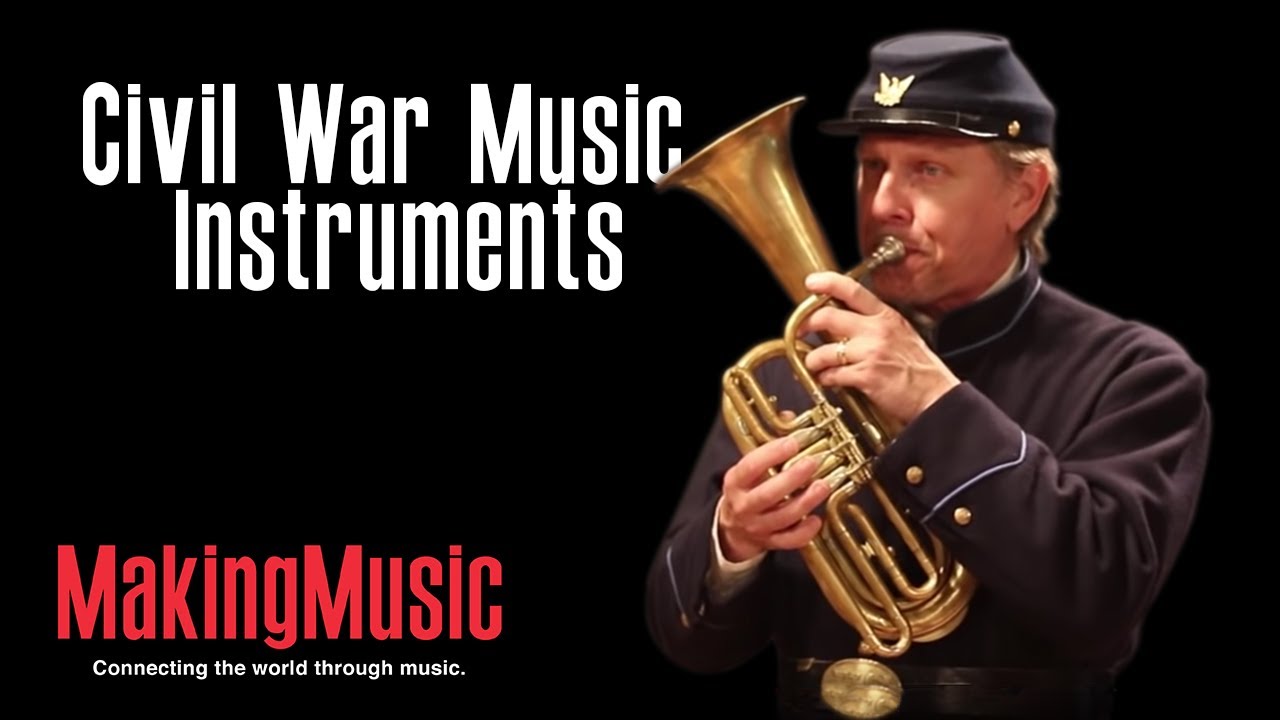 Civil War Music Instruments
