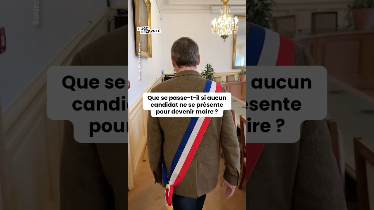Que se passe-t-il si aucun candidat ne se pr&eacute;sente pour devenir maire ?