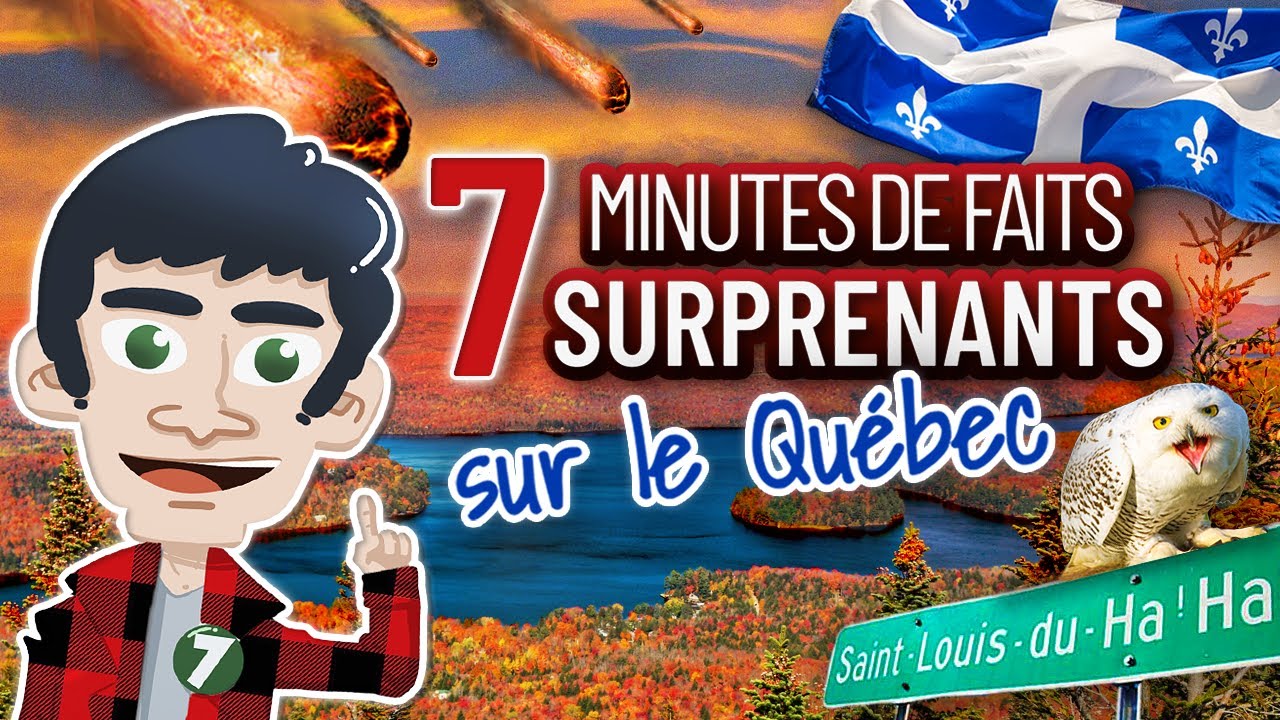 7 Minutes de Faits Surprenants sur le QUÉBEC !! Doc Seven