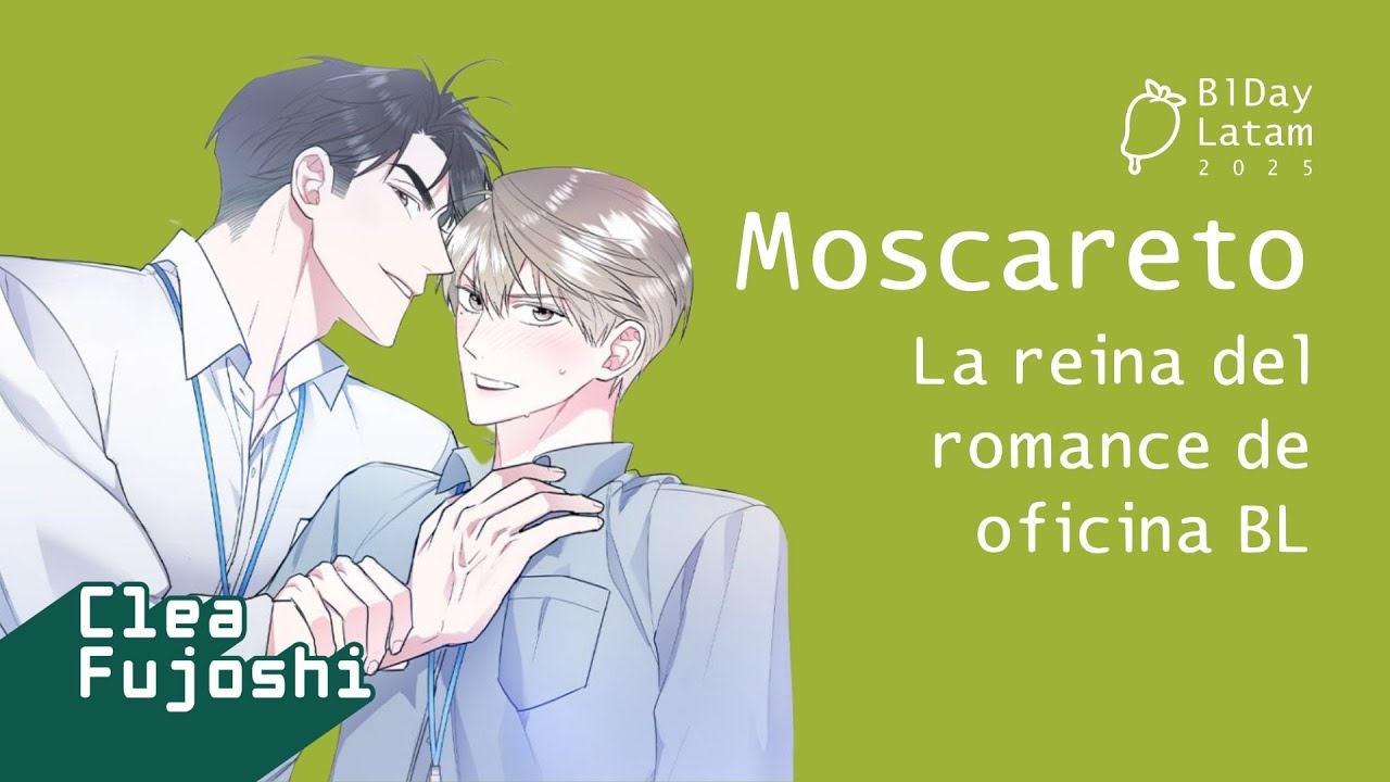 EP 20. Moscareto: La reina del romance de oficina BL 