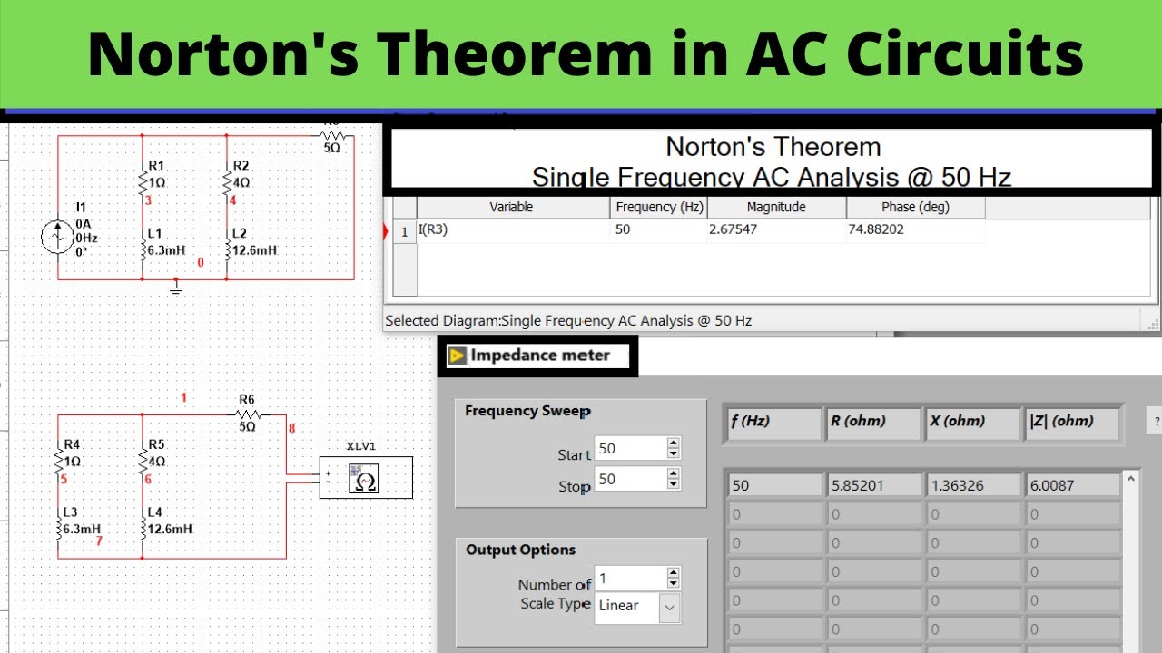 Norton's Theorem in AC circuits: Using Multisim (2020)
