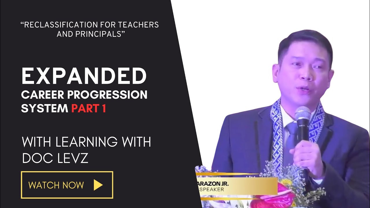 Part 1 Expanded Carreer Progression System for Teachers in DEPED