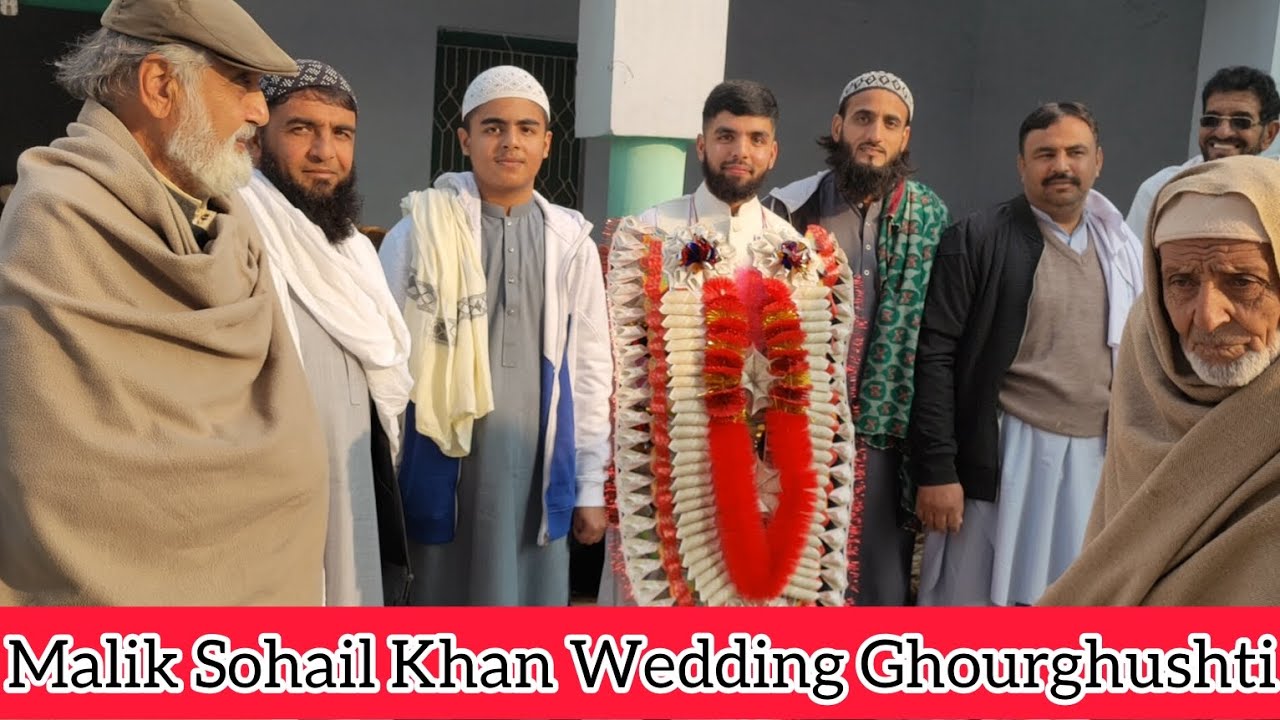 Malik Sohail Khan Wedding Ghourghushti Pakistan