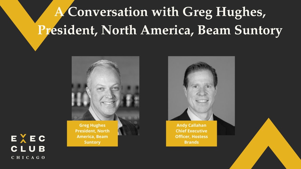 A Conversation with Greg Hughes, President, North America, Beam Suntory