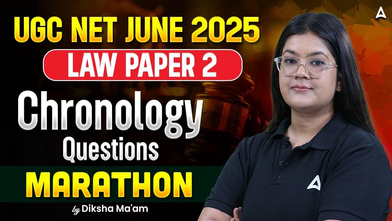 UGC NET Law Marathon Class | Complete Law Chronology In One Marathon By Diksha Ma'am