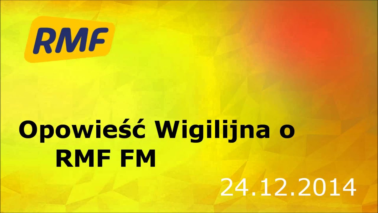 Opowieść Wigilijna o RMF FM