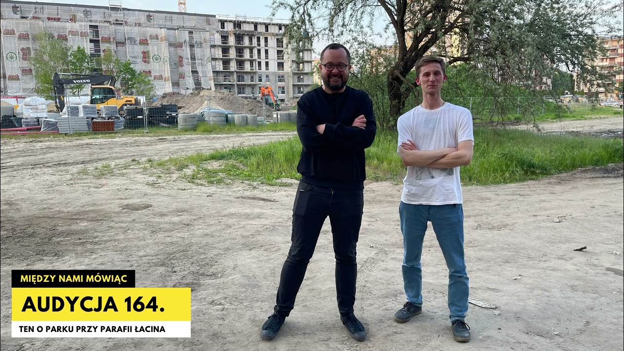 MNM odc. 164 Ten o parku przy Parafii Łacina - ks. Radek Rakowski
